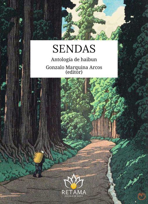 SENDAS. ANTOLOGíA DE HAIBUN